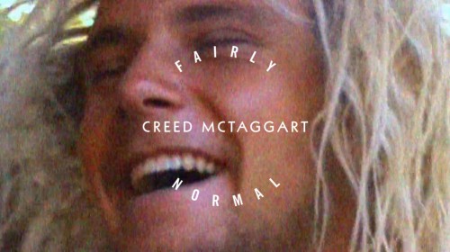 Creed McTaggart Fairly Normal What Youth