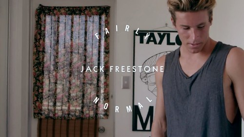 Fairly Normal Jack Freestone What youth