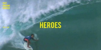 Matt Archbold, Mason Ho past present perfect what youth surfing