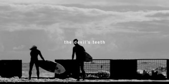 The devil's teeth by riley blakeway starring chippa wilson nate tyler brendon gibbens what youth surfing