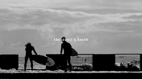 The devil's teeth by riley blakeway starring chippa wilson nate tyler brendon gibbens what youth surfing