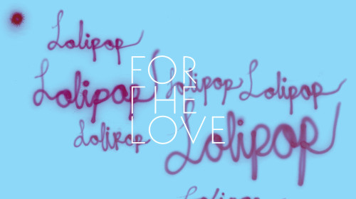 for the love lolipop records what youth