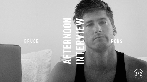 bruce irons what youth afternoon interview