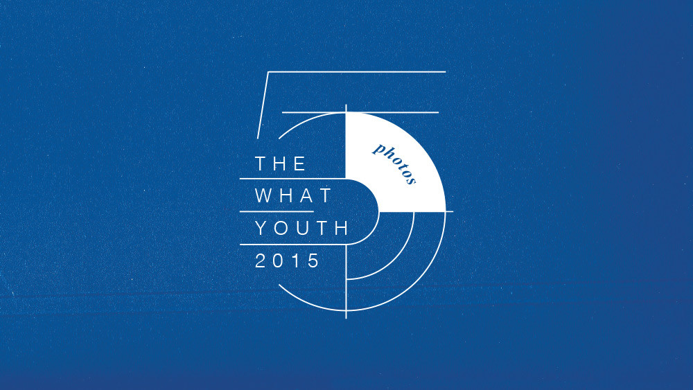 the what youth 2015 top 5 photos