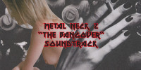 what youth metal neck 2 the bangover soundtrack