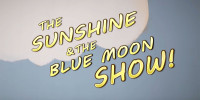 what youth recommends sunshine and the blue moon show music